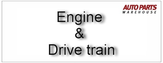 Engine & Drive train