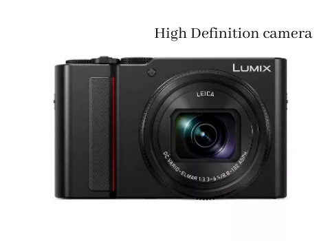 High Definition camera