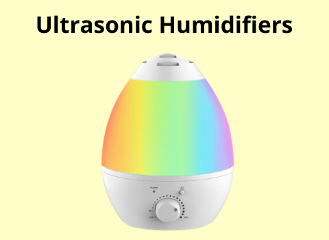 Ultrasonic Humidifiers