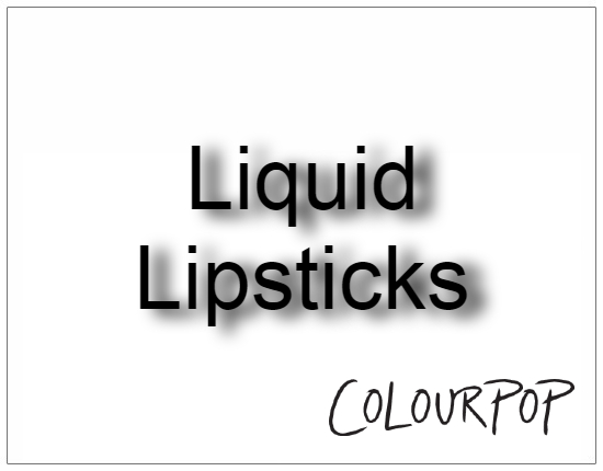 SHOPUSA - Colourpop - Liquid Lipsticks