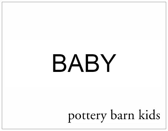 SHOPUSA - Pottery Barn Kids - BABY