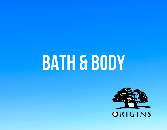 Bath & Body- Origins